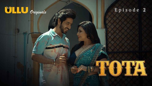 Tota 2024: Adegan Panas Membara Di Episode 2 Web Series Erotis Ullu Originals