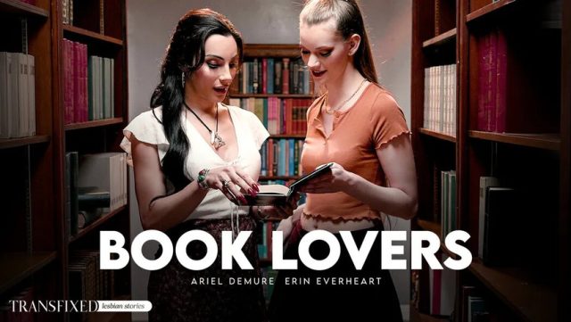 Buku Panas Dan Badai Nafsu: Erin Everheart & Ariel Demure Dalam Transfixed